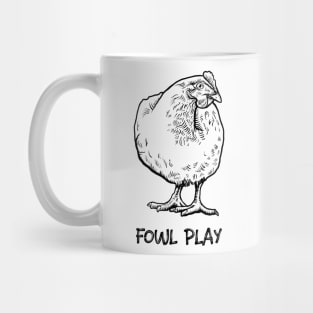 Fowl Play Mug